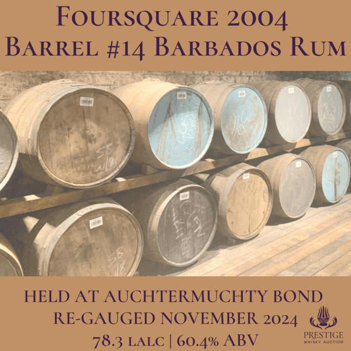 Foursquare 2004 Barrel #14 Barbados Rum * Cask at Auchtermuchty Bond *